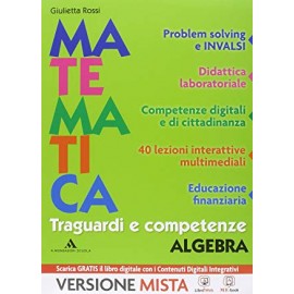 Matematica traguardi e competenze 3. Algebra + Geometria