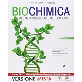 Biochimica. Dal metabolismo alle biotecnologie